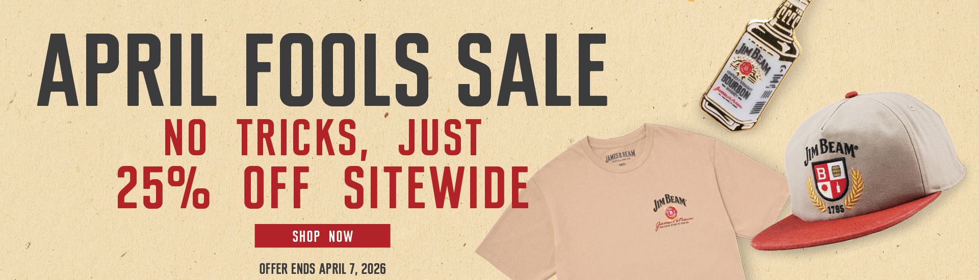 April Fools Sale | 25% off sitewide